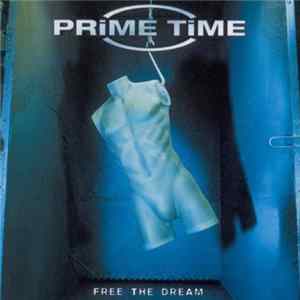 Download Prime Time - Free The Dream