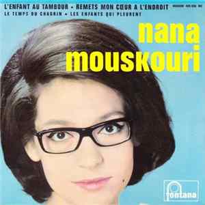 Download Nana Mouskouri - L'enfant Au Tambour