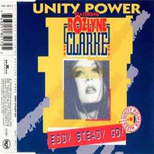 Download Unity Power Featuring Rozlyne Clarke - Eddy Steady Go! (Unity Power Mixes)