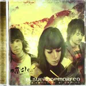 Download El Sueño De Morfeo - Nos Vemos En El Camino