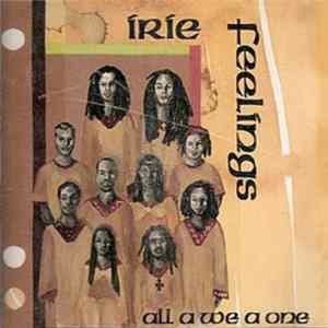 Download Irie Feelings - All A We A One