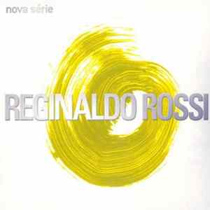Download Reginaldo Rossi - Nova Série