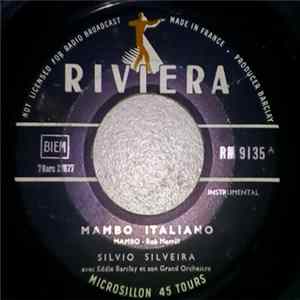 Download Silvio Silveira Avec Eddie Barclay Et Son Grand Orchestre - Mambo Italiano