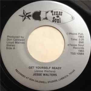 Download Jesse Walters - Get Yourself Ready / Don't Make Me Play (Johnny B. Goode)