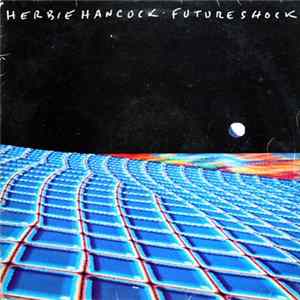 Download Herbie Hancock - Future Shock