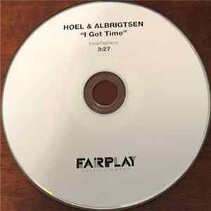 Download Hoel & Albrigtsen - I Got Time