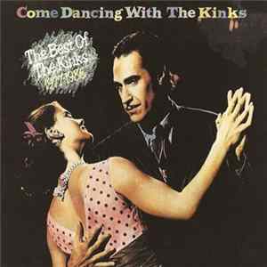 Download The Kinks - Come Dancing With The Kinks / The Best Of The Kinks 1977-1986