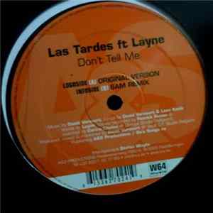 Download Las Tardes - Don't Tell Me