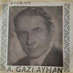 Download Ahmet Gazi Ayhan - Lambaya Püf De Mumları Yak Kız / Bostan Ektim Sel Aldı