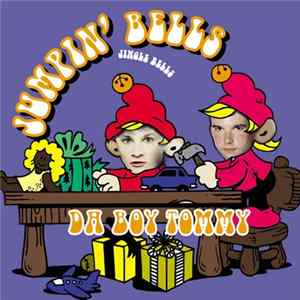 Download Da Boy Tommy - Jumpin' Bells (Jingle Bells)