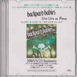 Download Backyard Babies - Live Live In Paris