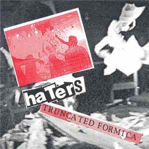 Download Haters - Truncated Formica