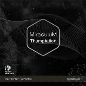Download MiraculuM - Thumptation