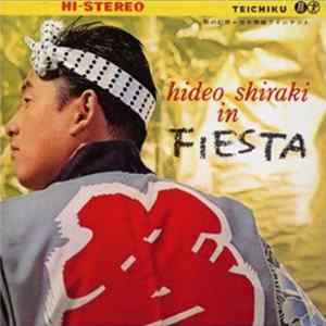 Download Hideo Shiraki - In Fiesta
