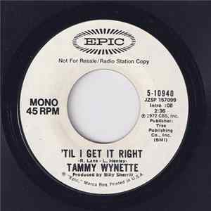Download Tammy Wynette - 'Til I Get It Right
