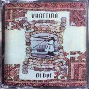 Download Värttinä - Oi Dai