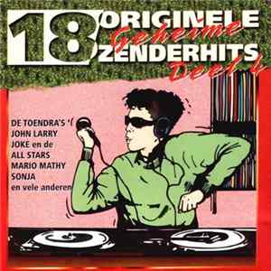 Download Various - 18 Originele Geheime Zenderhits Deel 4