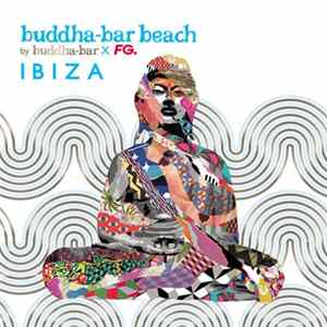 Download Ravin - Buddha-Bar Beach (Ibiza)