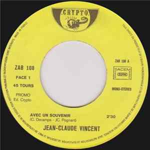 Download Jean-Claude Vincent - Avec Un Souvenir