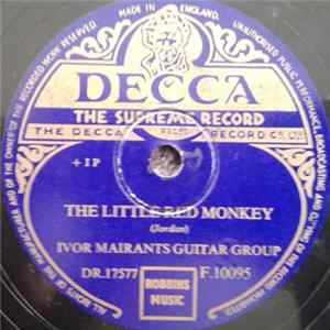 Download Ivor Mairants Guitar Group - The Little Red Monkey / The Girl Without A Name