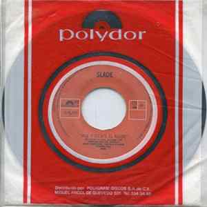 Download Slade - Ven Y Siente El Ruido (Promo)
