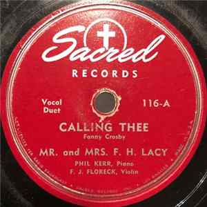 Download Mr. And Mrs. F. H. Lacy - Calling Thee / The Devil's No Relation At All