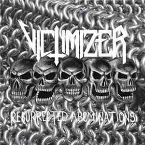 Download Victimizer - Resurrected Abominations