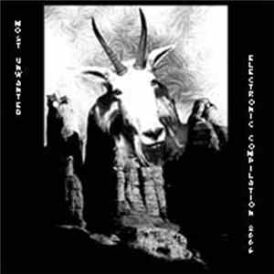 Download Various - Most Unwanted - Electronic Compilation 2006