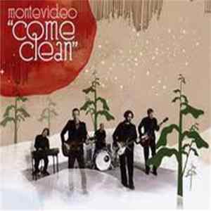 Download Montevideo - Come Clean
