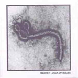 Download Mlehst - Jack Of Bulbs