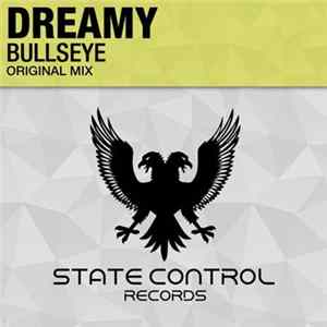 Download Dreamy - Bullseye