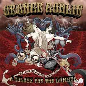 Download Orange Goblin - A Eulogy For The Damned