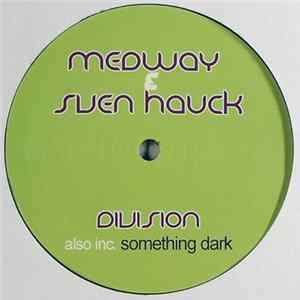 Download Medway & Sven Hauck - Division / Something Dark