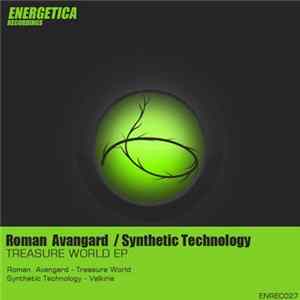 Download Roman Avangard / Synthetic Technology - Treasure World EP