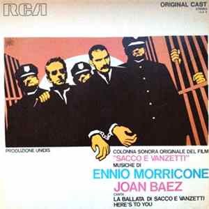 Download Ennio Morricone / Joan Baez - Sacco E Vanzetti (Colonna Sonora Originale Del Film)