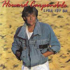 Download Howard Carpendale - Lisa Ist Da