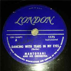 Download Mantovani And His Orchestra - Dancing With Tears In My Eyes / Dear Love, My Love