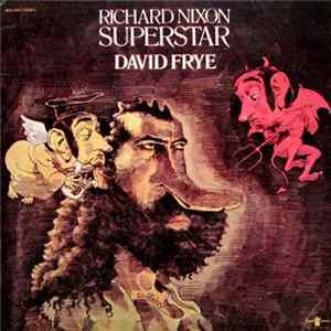 Download David Frye - Richard Nixon Superstar