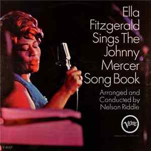 Download Ella Fitzgerald - Sings The Johnny Mercer Song Book