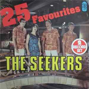 Download The Seekers - 25 Favourites