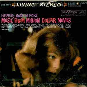 Download Fiedler / Boston Pops - Music From Million Dollar Movies
