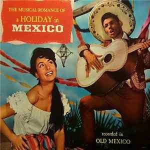 Download Los Marimbas Caliente . Mariachis Del Oro . Orquestra Symphonetta Del Mexico - Ferien In Mexico