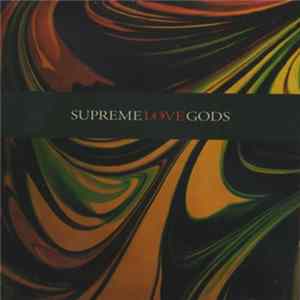 Download Supreme Love Gods - Supreme Love Gods