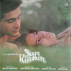Download Annu Malik, Anjaan - Ek Jaan Hain Hum