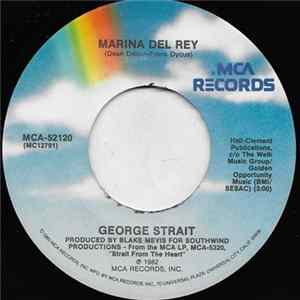 Download George Strait - Marina Del Rey