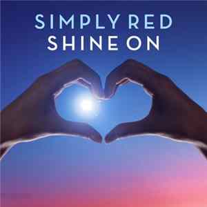 Download Simply Red - Shine On
