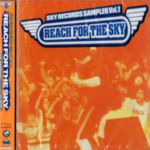 Download Various - Reach For The Sky : Sky Records Sampler Vol.1