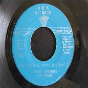 Download Johnny September, John Thomas - Bobby Sock Girl That's Jail Bait