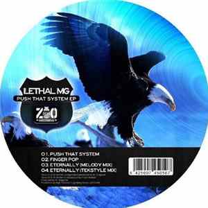 Download Lethal MG - Push That System EP