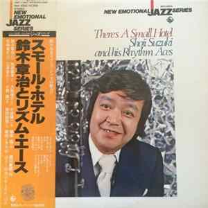 Download Shoji Suzuki And His Rhythm Aces - There's A Small Hotel